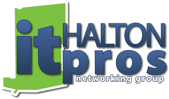 The Halton IT Pros Group a Comfortable and Casual Environment for Halton Ontario IT Pros to Network